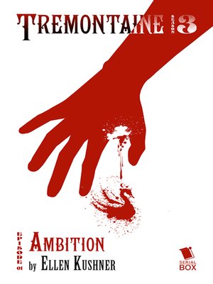 cover image of Ambition (Tremontaine Season 3 Episode 1)